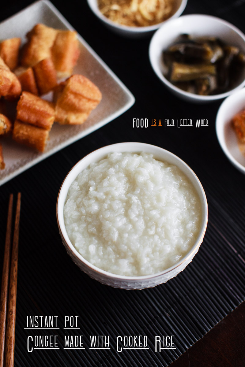 Instant Pot Congee / Rice Porridge made with Cooked Rice Recipe