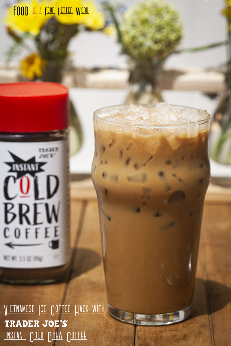 Vietnamese Iced Coffee Hack Recipe using Trader Joe’s Instant Cold Brew Coffee